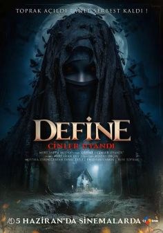 DEFİNE: CİNLER UYANDI